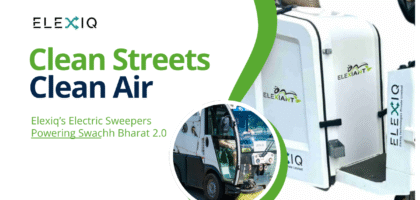 Clean Streets, Clean Air: How Elexiq Is Supporting the Swachh Bharat Mission