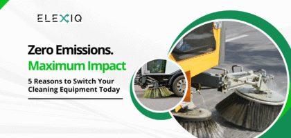 5 Reasons Why Your Organization Should Switch to Zero-Emission Cleaning Equipment